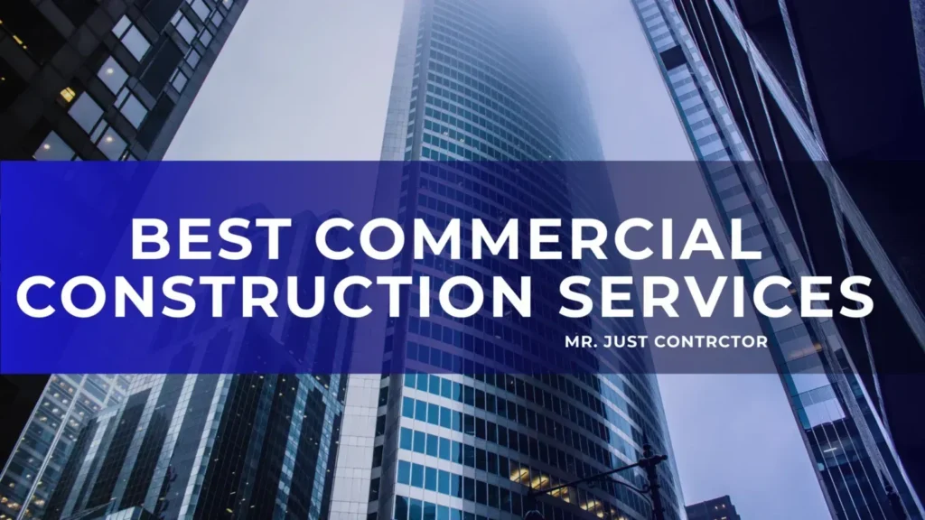 best commercial construction services