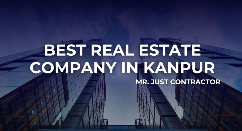 Best Real Estate Company in Kanpur